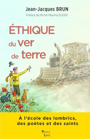 Couverture de 'Jean-Jacques Brun: Ethique du ver de terre'