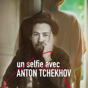 Couverture de 'Dominique de Rivaz: Un selfie avec Anton Tchekhov'
