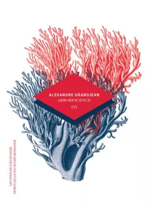 Couverture de « Alexandre Grandjean: Arborescence »